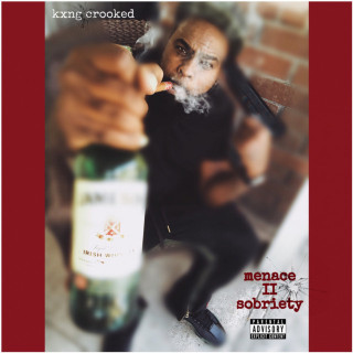 Crooked I - Menace II Sobriety EP cover