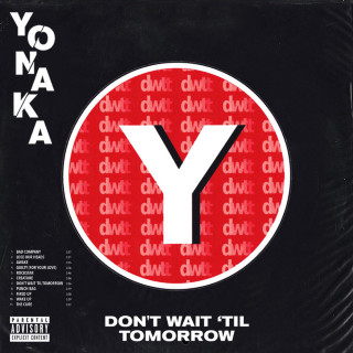 YONAKA - Don't Wait 'Til Tomorrow album cover
