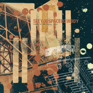 SeeYouSpaceCowboy - Songs For The Firing Squad compilation cover