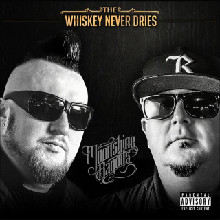 Moonshine Bandits - The Whiskey Never Dries album cover