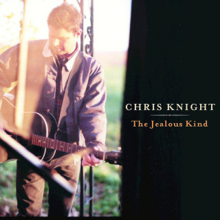 Chris Knight - The Jealous Kind album cover