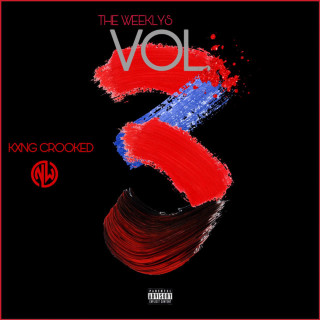 Crooked I - The Weeklys, Vol. 3 mixtape cover