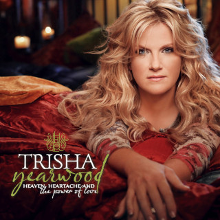 Trisha Yearwood - Heaven, Heartache And The Power Of Love album cover