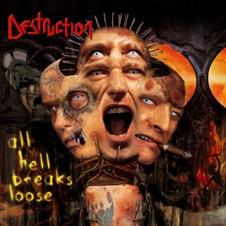 Destruction - All Hell Breaks Loose album cover