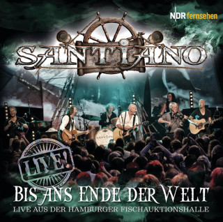 Santiano - Bis Ans Ende Der Welt album cover