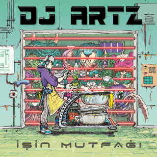 DJ Artz - İşin Mutfağı album cover