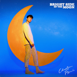 Christian French - Bright Side Of The Moon EP cover