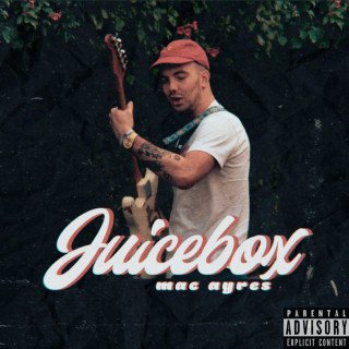 Mac Ayres - Juicebox album cover