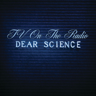 TV On The Radio - Dear Science album cover