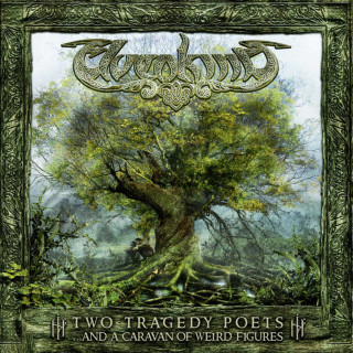 Elvenking - Two Tragedy Poets (...And A Caravan Of Weird Figures) album cover