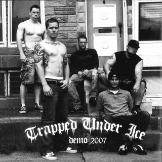 Trapped Under Ice - Demo 2007 demo cover