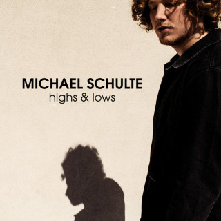 Michael Schulte - Highs & Lows album cover