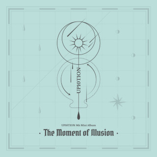 UP10TION - The Moment Of Illusion EP cover