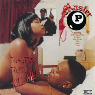 Master P - The Ghettos Tryin To Kill Me! album cover
