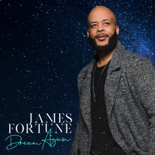 James Fortune - Dream Again album cover