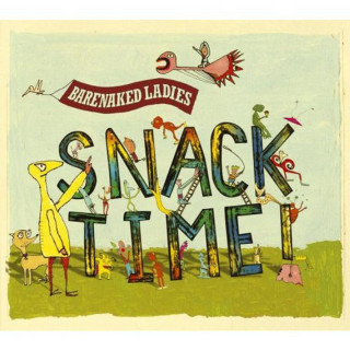 Barenaked Ladies - Snacktime! album cover