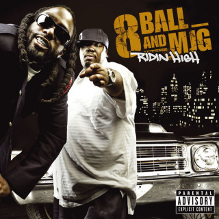 8Ball & MJG - Ridin' High album cover