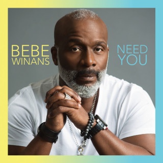 BeBe Winans - Need You album cover