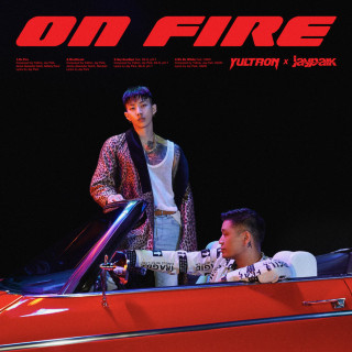 Yultron & Jay Park - On Fire EP cover