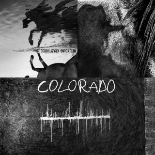 Neil Young & Crazy Horse - Colorado album cover