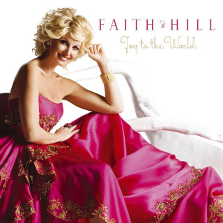 Faith Hill - Joy To The World album cover