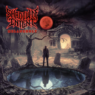 Shadow Of Intent - Melancholy album cover