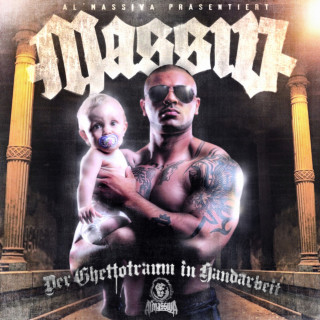 Massiv - Der Ghettotraum In Handarbeit album cover