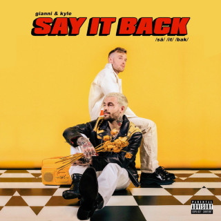 gianni & kyle - say it back EP cover