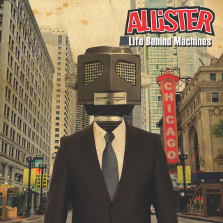 Allister - Life Behind Machines album cover