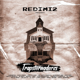 Redimi2 - Trapstornadores album cover
