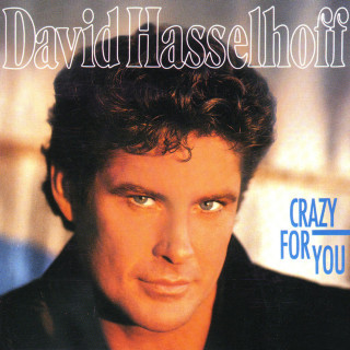 David Hasselhoff - Crazy For You album cover