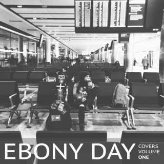Ebony Day - Covers, Vol. 1 EP cover