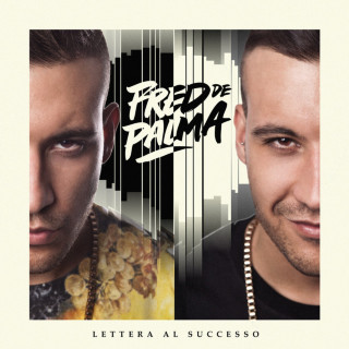 Fred De Palma - Lettera Al Successo album cover