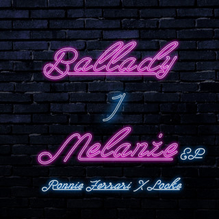 Ronnie Ferrari X Locke - Ballady I Melanże EP cover