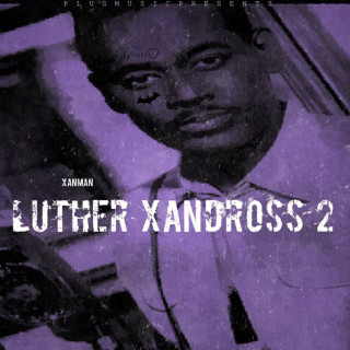 Xanman - Luther Xandross 2 mixtape cover