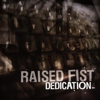 Raised Fist - Dedication album cover