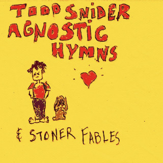 Todd Snider - Agnostic Hymns & Stoner Fables album cover