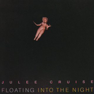 Julee Cruise - Floating Into The Night album cover