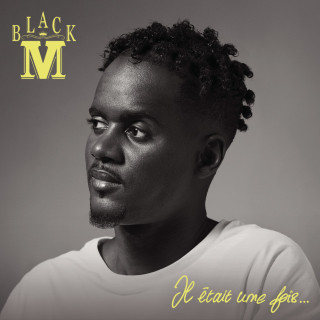 Black M - Il Était Une Fois... album cover