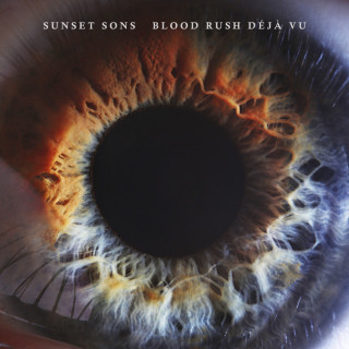Sunset Sons - Blood Rush Déjà Vu album cover
