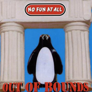 No Fun At All - Out Of Bounds album cover
