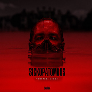 Twisted Insane - Sickopatomous album cover