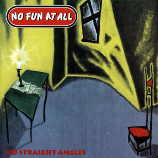 No Fun At All - No Straight Angles album cover