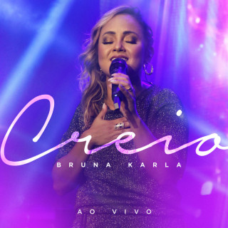 Bruna Karla - Creio live EP cover