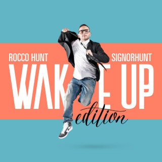 Rocco Hunt - SignorHunt: Wake Up Edition album cover