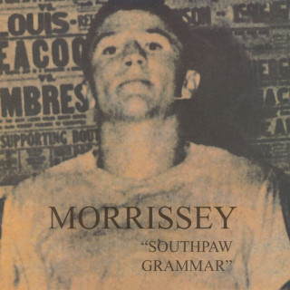 Morrissey - Southpaw Grammar album cover