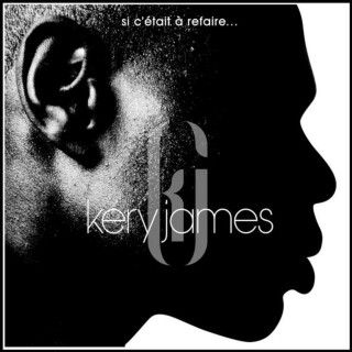 Kery James - Si C'était À Refaire... album cover