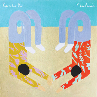 Y La Bamba - Entre Los Dos album cover