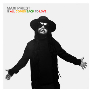 Maxi Priest - It All Comes Back To Love album cover