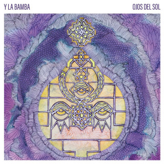 Y La Bamba - Ojos Del Sol album cover